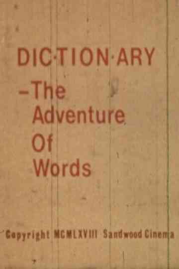 Dictionary The Adventure of Words