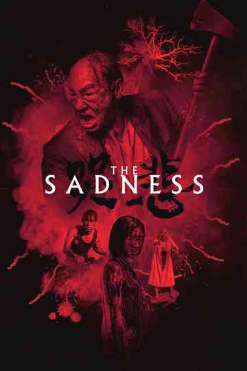 The Sadness poster