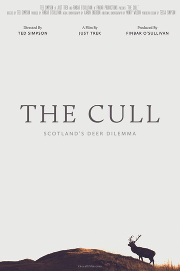 The Cull  Scotlands Deer Dilemma