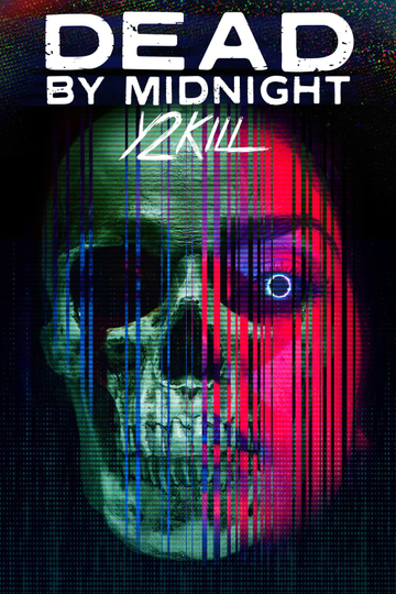 Dead by Midnight Y2Kill Poster