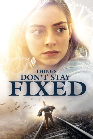 Things Don't Stay Fixed Poster