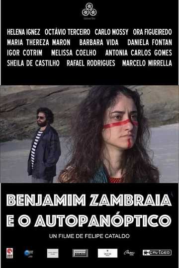 Benjamim Zambraia e o Autopanóptico