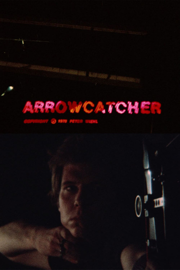 Arrowcatcher Poster