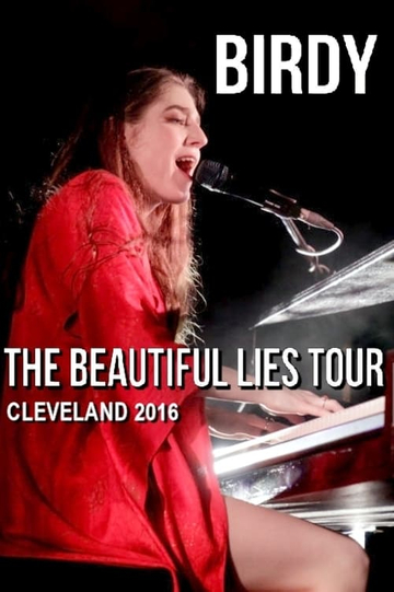 Birdy  Beautiful Lies Tour House of Blues Cleveland USA Poster