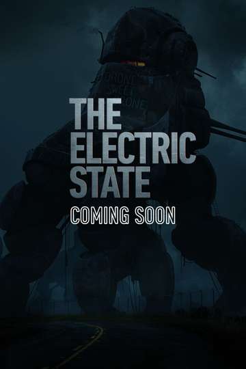 The Electric State Poster
