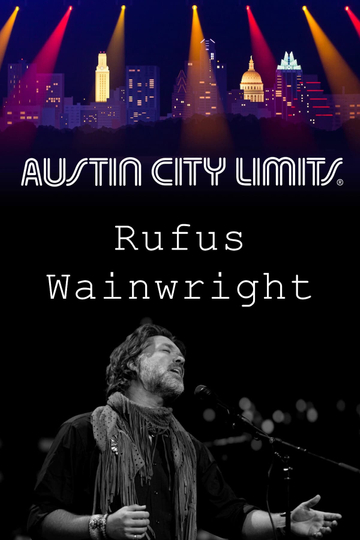 Rufus Wainwright  Austin City Limits