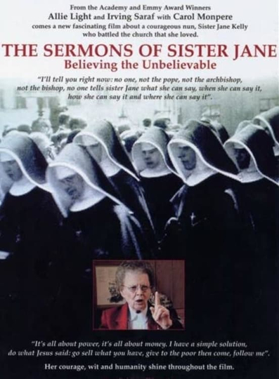 The Sermons of Sister Jane Believing the Unbelievable