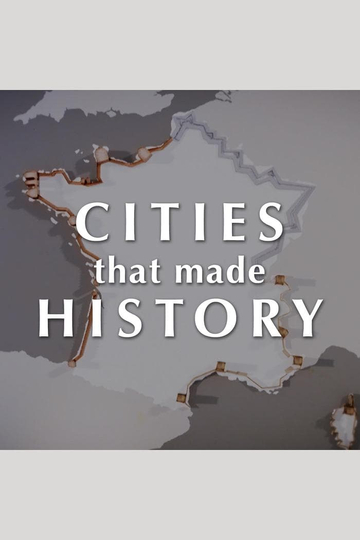 Cities That Made History