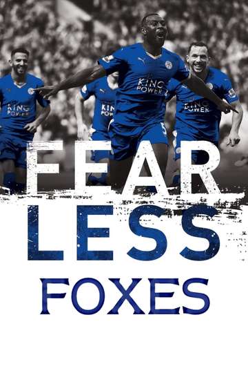 Fearless Foxes Our Story