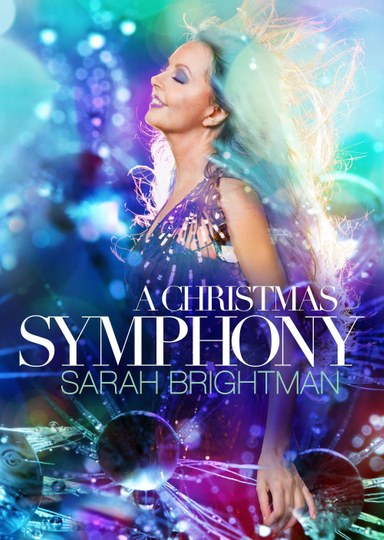 Sarah Brightman: A Christmas Symphony Poster