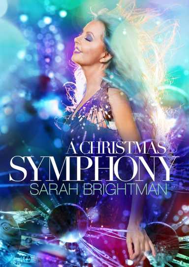 Sarah Brightman: A Christmas Symphony