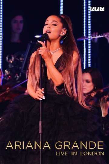 Ariana Grande  Live In London