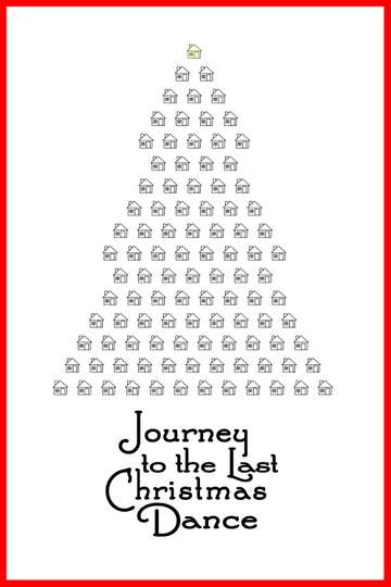 Journey to the Last Christmas Dance Poster