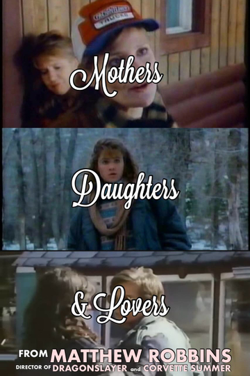 Mothers, Daughters and Lovers Poster