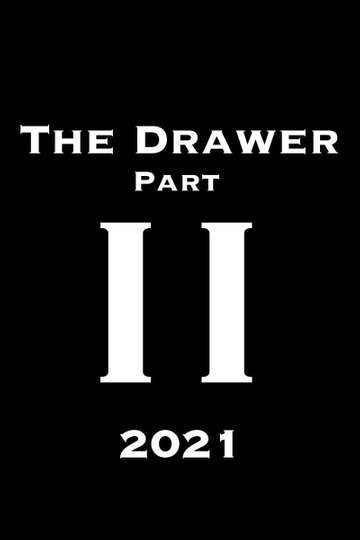The Drawer Part II Poster