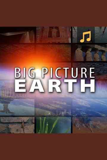 Big Picture Earth (Music) Poster