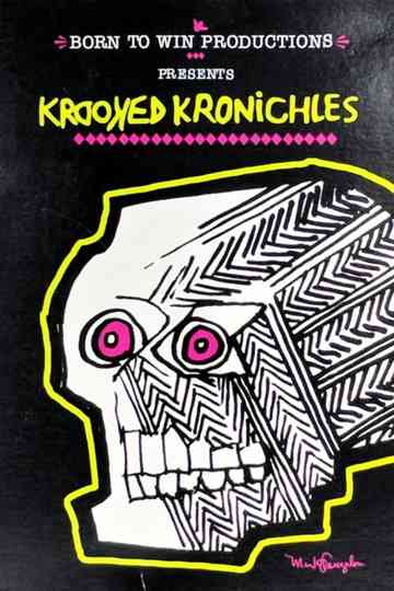 Krooked Kronichles Poster