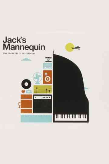 Jacks Mannequin Live from the El Rey Theatre