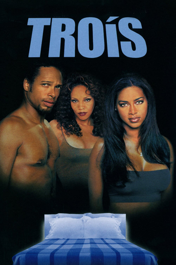 Trois Poster