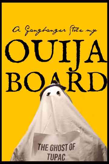 A Gangbanger Stole My Ouija Board
