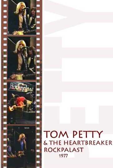 Tom Petty  The Heartbreakers Live at Rockpalast