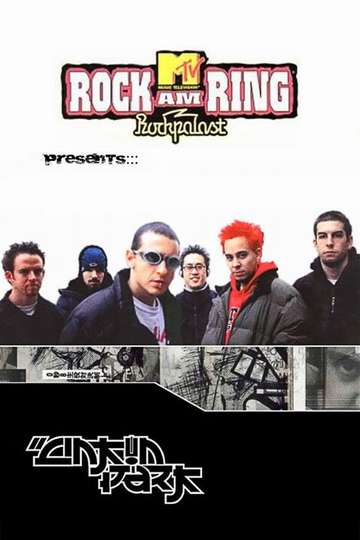 Linkin Park Live at Rock am Ring 2001
