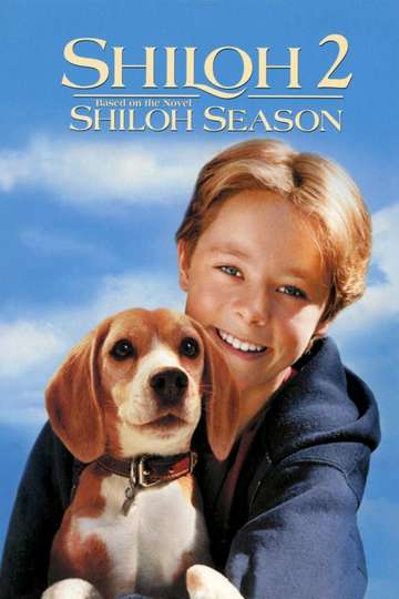 Shiloh 2 Shiloh Season Poster