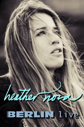 Heather Nova  Berlin live