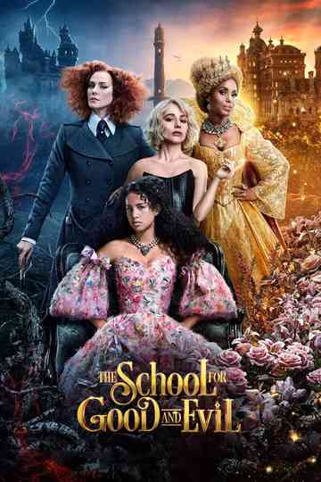 The School for Good and Evil poster