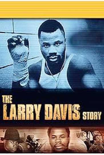 Street Stars: The Larry Davis Story