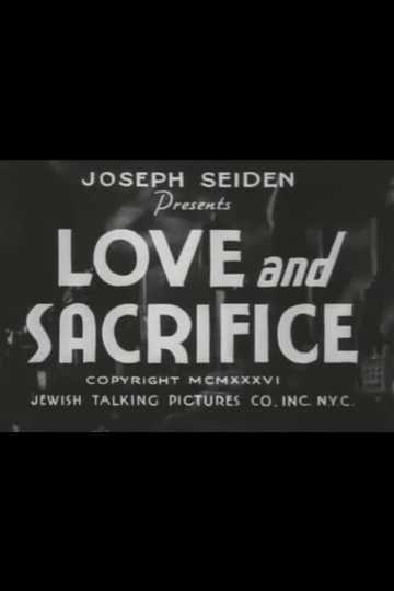 Love and Sacrifice Poster