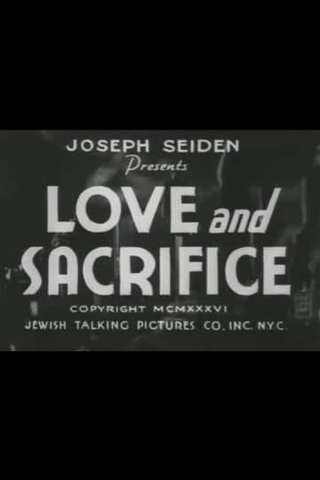 Love and Sacrifice Poster
