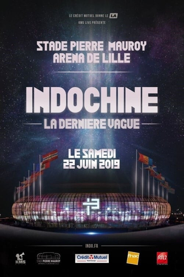 Indochine : La Dernière vague