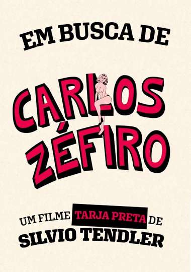 Em Busca de Carlos Zéfiro Poster