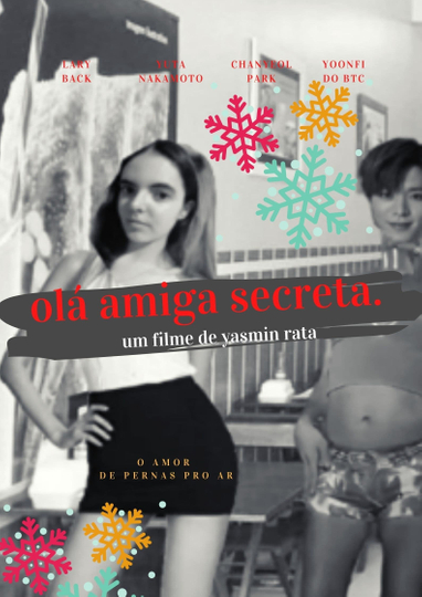 ola amiga secreta. Poster