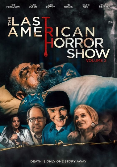 The Last American Horror Show: Volume II Poster