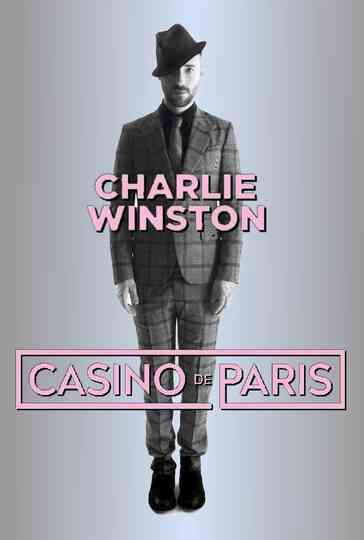 Charlie Winston : Live At Casino De Paris