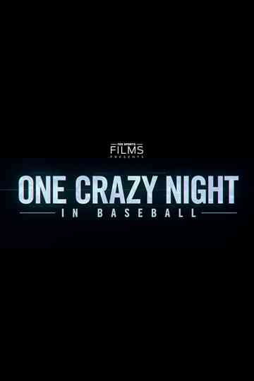 One Crazy Night in Baseball