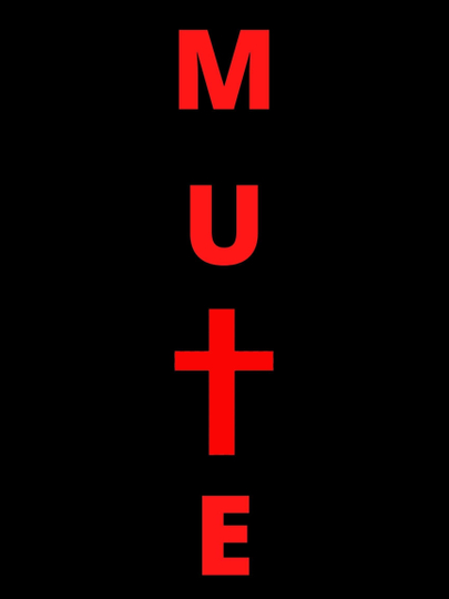 Mute Poster