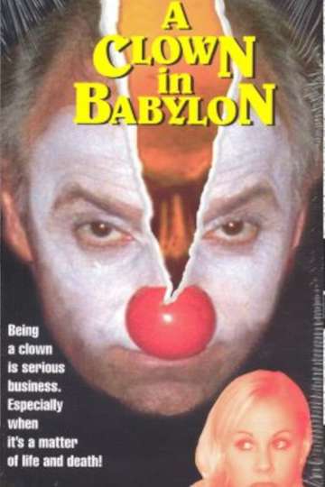 A Clown in Babylon Poster