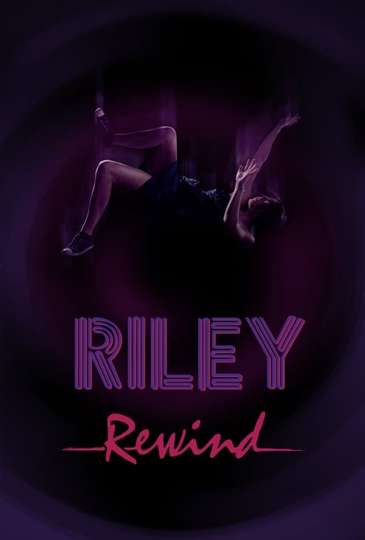 Riley Rewind Poster