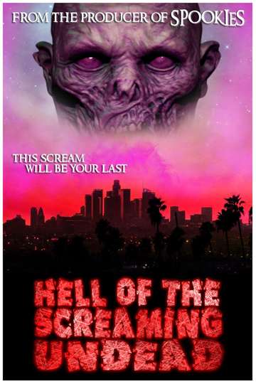 Hell of the Screaming Undead Poster