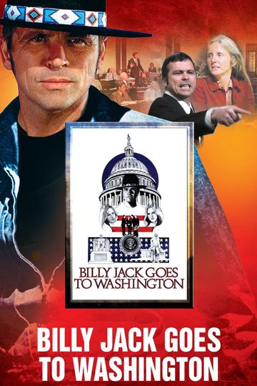 Billy Jack Goes to Washington Poster
