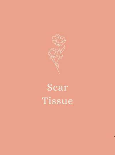 Scar Tissue