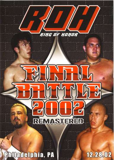 ROH Final Battle 2002
