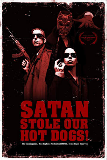 Satan Stole Our Hot Dogs! Poster