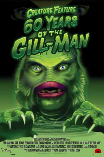 Creature Feature 60 Years of the GillMan