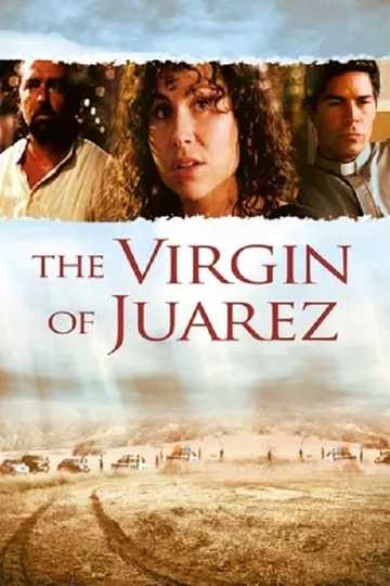 The Virgin of Juarez