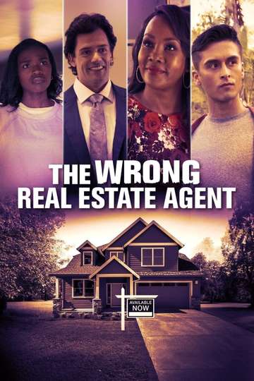 The Wrong Real Estate Agent Poster