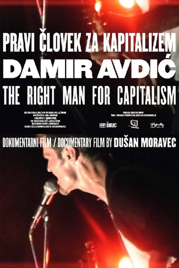 The Right Man for Capitalism Poster